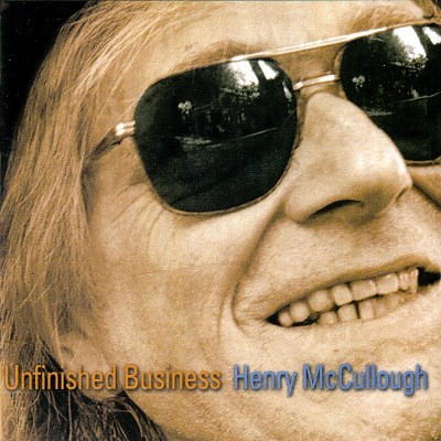 Henry Mccullough/Unfinished Business